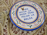 Vintage Miniature Collectible Souvenir Plate Humorous Spanish Proverb Anniversary Love