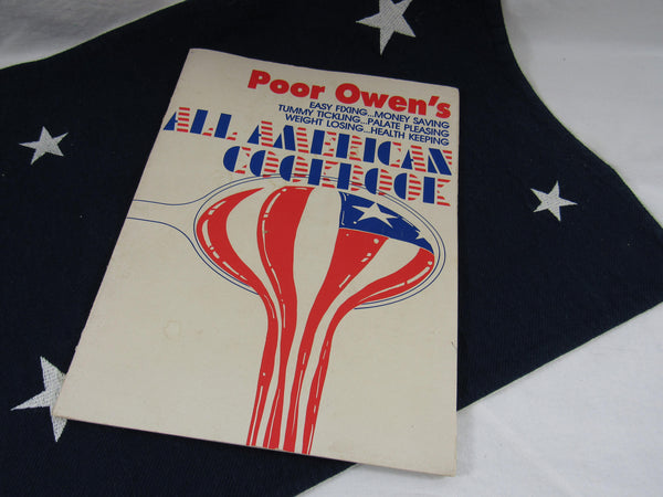 Vintage Cookbook Poor Owen's All American Cookbook 1980 Paper Epherema Man Cave Cookbook
