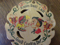 Vintage Wooden Trivet Hand Painted PA Dutch Folk Art Style Kitschy Kitchen Decor Mid Century Home Kissin Don't Last Cookin Do