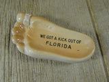 Vintage Florida Souvenir Ashtray Tobacciana Kitschy Florida Foot Shape Souvenir Mid Century We Got a Kick Out of Florida